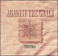 Christmas von Against the Grain