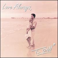 Love Always von Tim O'Neill