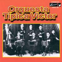 Orquestra Tipica Victor von Orquestra Tipica Victor