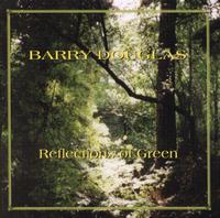 Reflections of Green von Barry Douglas