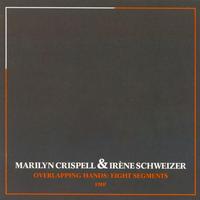 Overlapping Hands: Eight Segments von Marilyn Crispell