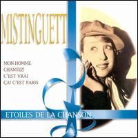 Etoiles de la Chanson von Mistinguett