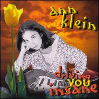 Driving You Insane von Ann Klein