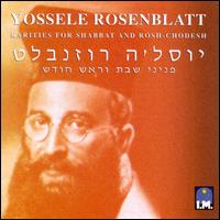 Rarities for Shabbat & Rosh - Chodesh von Yossele Rosenblatt