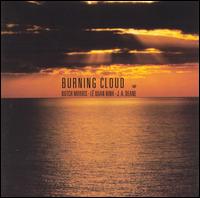 Burning Cloud von Lawrence Butch Morris