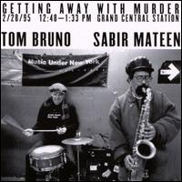 Getting Away with Murder von Tom Bruno