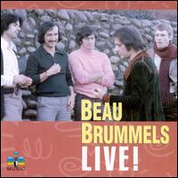 Live! von The Beau Brummels