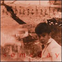 Someday von Robbie Schaefer