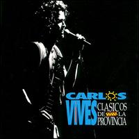 Clasicos de la Provincia von Carlos Vives