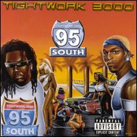 Tightwork 3000 von 95 South