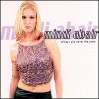 Always and Never the Same von Mindi Abair