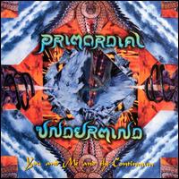 You and Me and the Continuum von Primordial Undermind