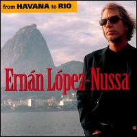 From Havana to Rio von Ernán López-Nussa