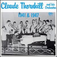 Claude Thornhill & His Orchestra (1941 & 1947) von Claude Thornhill