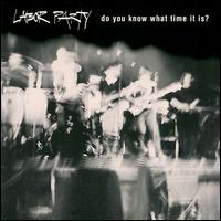 Do You Know What Time It Is? von Labor Party