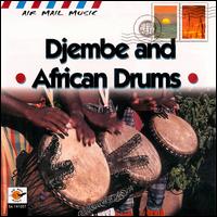 Air Mail Music: Djembe and African Drums von Various Artists