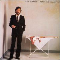 Money and Cigarettes von Eric Clapton