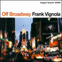 Off Broadway von Frank Vignola