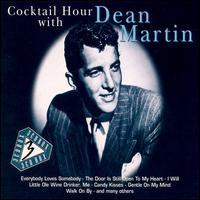 Cocktail Hour with Dean Martin von Dean Martin