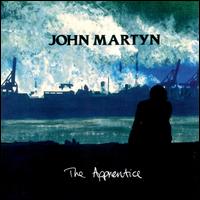 Apprentice von John Martyn