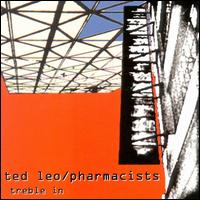 Treble in Trouble von Ted Leo