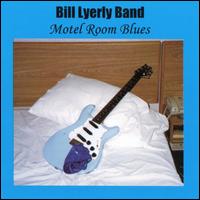 Motel Room Blues von Bill Lyerly