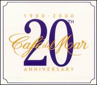 Café del Mar: 20th Anniversary von Cafe del Mar