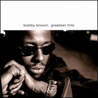 Greatest Hits von Bobby Brown