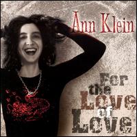 For the Love of Love von Ann Klein