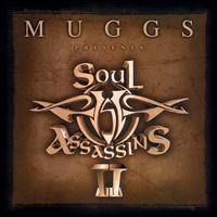 Muggs Presents the Soul Assassins, Chapter II von Soul Assassins