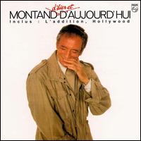 D'Hier Et D'Aujord'Hui von Yves Montand