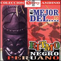 Mejor del Ritmo Negro Peruano von Various Artists