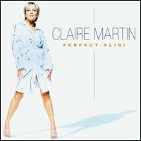 Perfect Alibi von Claire Martin