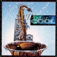 Sensuous Sax: Winter's Cool von Sensuous Sax