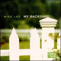 My Backyard von Mike Lee