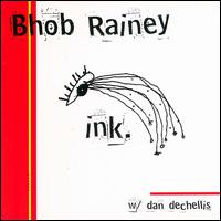 Ink von Bhob Rainey