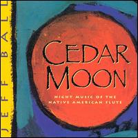 Cedar Moon von Jeff Ball