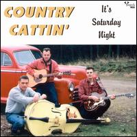 It's Saturday Night von Country Cattin'