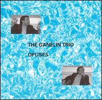 Opuses von Ganelin Trio