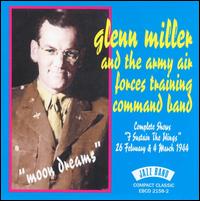 Glenn Miller & the Army Air Forces Training Command Band von Glenn Miller