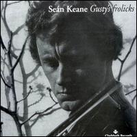 Gusty's Frolicks von Seán Keane