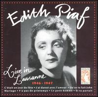 Live in Lausanne: 1946-1947 von Edith Piaf