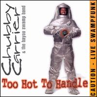 Too Hot to Handle von Chubby Carrier