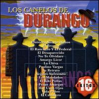 16 Exitos [Sony International] von Los Canelos de Durango