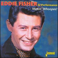 Makin' Whoopee von Eddie Fisher