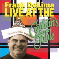 Live at the Captain's Table von Frank Delima