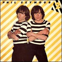 2 von Phil Seymour