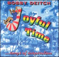 Joyful Time von Bobby Deitch