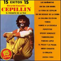 15 Exitos: Payasito de la Tele von Cepillin