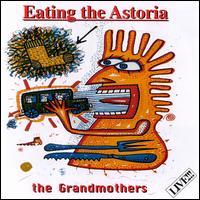 Eating the Astoria von Grandmothers